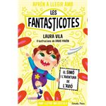 Aprèn a llegir amb les Fantasticotes 6. El Simó i l´´aventur