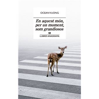 En aquest món, per un moment, som grandiosos - 1