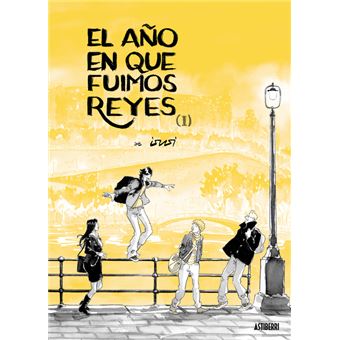 El Año En Que Fuimos Reyes 1