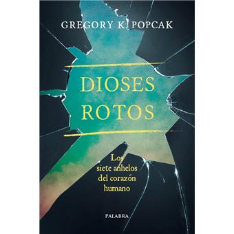 Dioses rotos