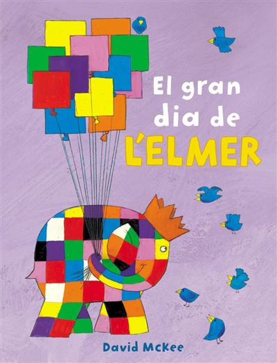 El gran dia de l'Elmer L'Elmer