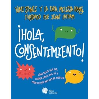 ¡Hola, consentimiento!