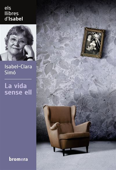 Bromera Clara La Vida Sense Ell