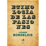 Etimologia De Las Pasiones