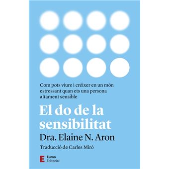 El do de la sensibilitat