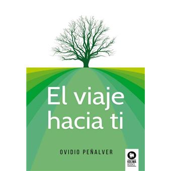 El viaje hacia ti