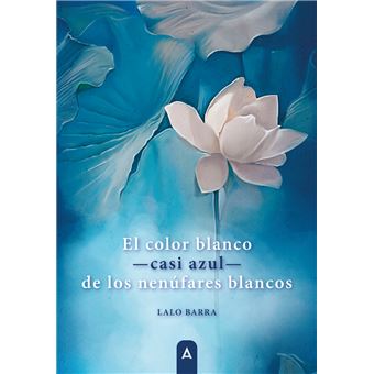 El color blanco -casi azul- de los nenúfares blancos - 1
