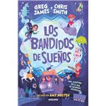 Los bandidos de sueños