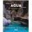 Paisajes Del Agua En España-Descubrelos En 70 Viajes