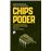 Chips y poder