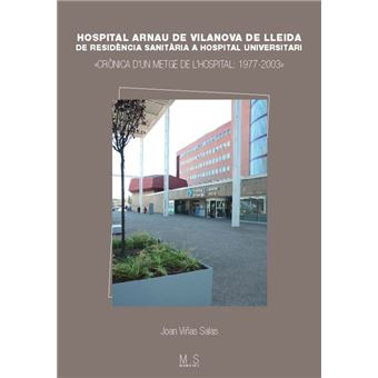 Hospital Arnau de Vilanova de Lleida - 1