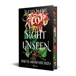 Sight Unseen. Bajo el mismo hechizo
