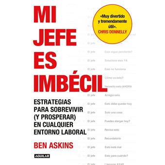 Mi jefe es imbécil