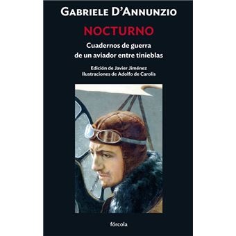 Nocturno. Cuadernos De Guerra De Un Aviador Entre Tinieblas
