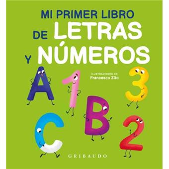 Mi Primer Libro De Letras Y Números - 1