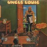 Uncle Louie's Here - Vinilo