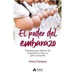 El poder del embarazo