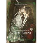 El Sistema De Autosalvacion Del Villano Escoria 02. Ed. Especial