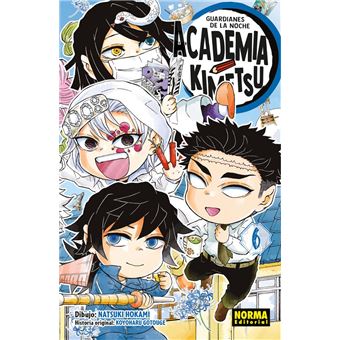 Guardianes De La Noche. Academia Kimetsu 06