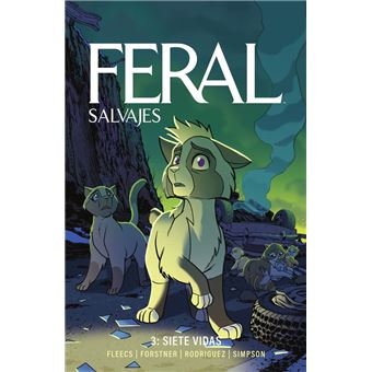 Feral Salvajes 3 Siete Vidas