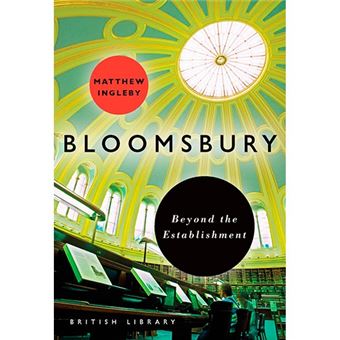 Bloomsbury-beyond the establishment