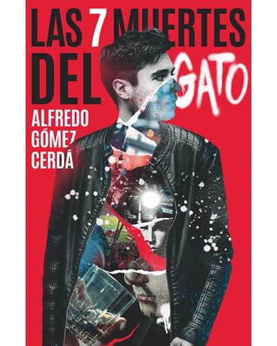 Las siete muertes del Gato -  Alfredo Gómez Cerdá (Autor)