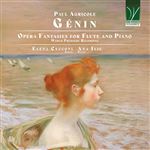 Paul Agricole Genin: Fantaisies d'opéra pour flûte et piano - CD