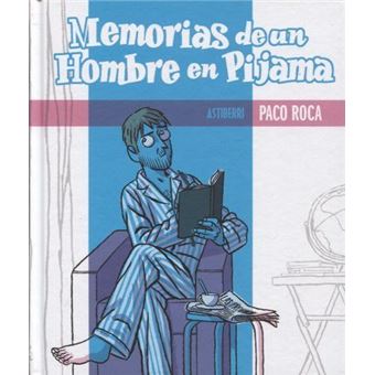 Memorias de un hombre en pijama