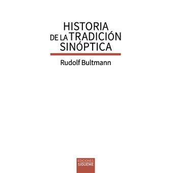 Historia De La Tradicion Sinoptica