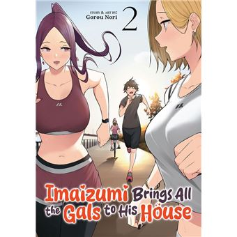 Imaizumi Brings All the Gals to His House Vol. 2 - 1