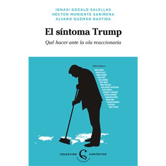 El síntoma Trump: Qué hacer ante la ola reaccionaria