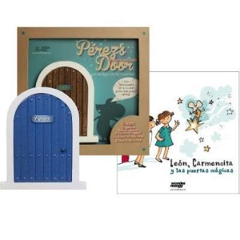La puerta del ratoncito Pérez (Perez's door Azul) y el cuento León, Carmencita y las puertas mágicas