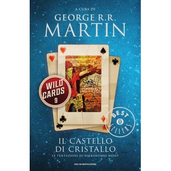 Wild Cards - 9. Il Castello di Cristallo