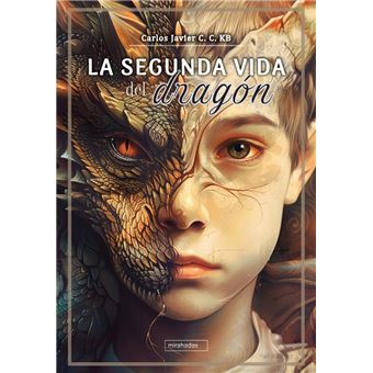 La Segunda Vida Del Dragon