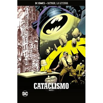 Batman, la leyenda núm. 53: Cataclismo Parte 1