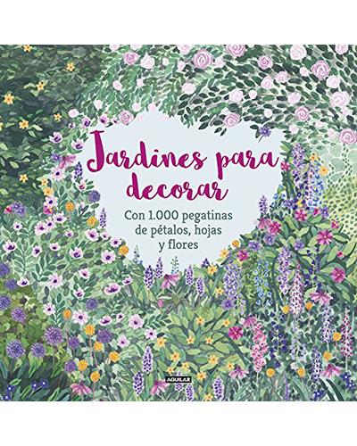Jardines Para Decorar con 1.000 pegatinas hojas y flores ocio tiempo libre autores