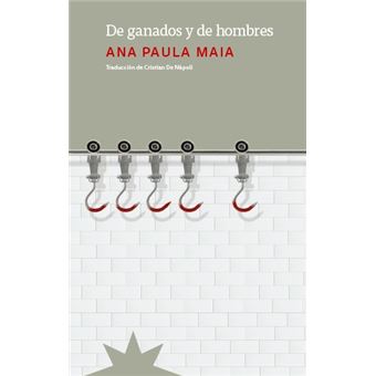 De Ganados Y De Hombres