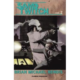 Sam y Twitch de Brian Michael Bendis nº 2/2 - 1