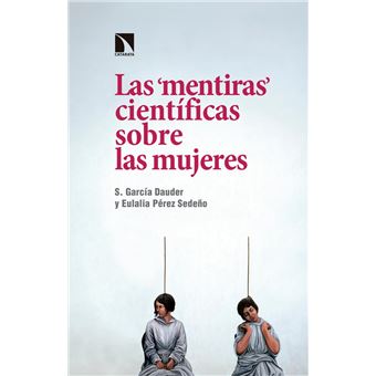 Las "mentiras" científicas sobre las mujeres
