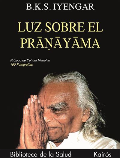 Luz Sobre El pranayama biblioteca de la salud tapa blanda libro b.k.s. iyengar