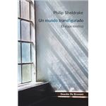 Un mundo transfigurado. El viaje místico