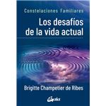 Los desafíos de la vida actual