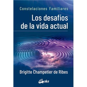 Los desafíos de la vida actual
