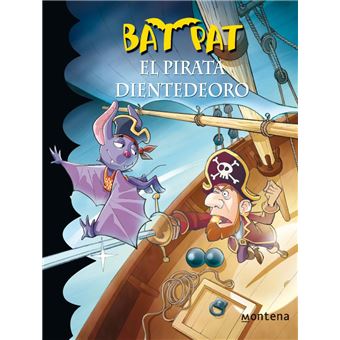 Bat Pat 4. El pirata Dientedeoro