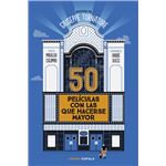 50 Peliculas Con Las Que Hacerse Mayor