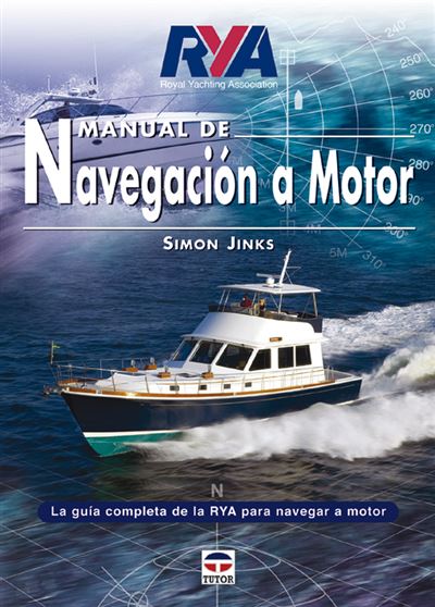 Ediciones Tutor, S.a. Manual De Navegación A Motor - Jinks, Simon (Autor)