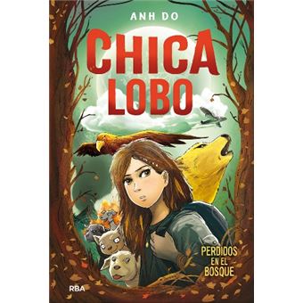 Chica lobo. Perdidos en el bosque