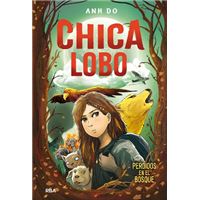 Chica lobo. Perdidos en el bosque