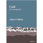 CADÍ [Una biografia]