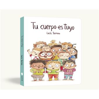 Tu cuerpo es tuyo (libro de cartón)
